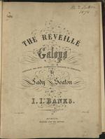 The Reveille Galops...by I.I. Banks.